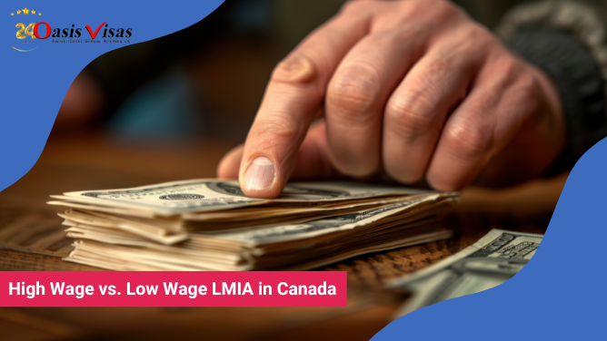 High Wage vs. Low Wage LMIA in Canada